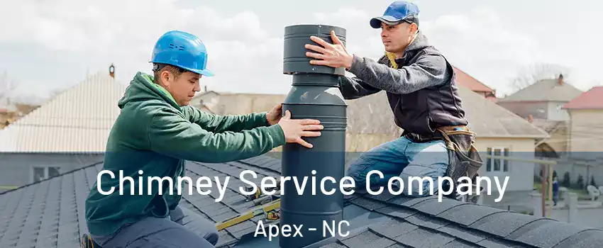  Chimney Service Company Apex - NC