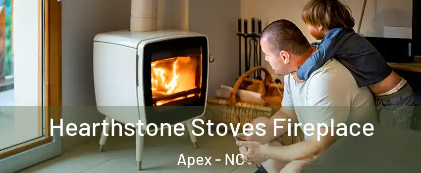  Hearthstone Stoves Fireplace Apex - NC