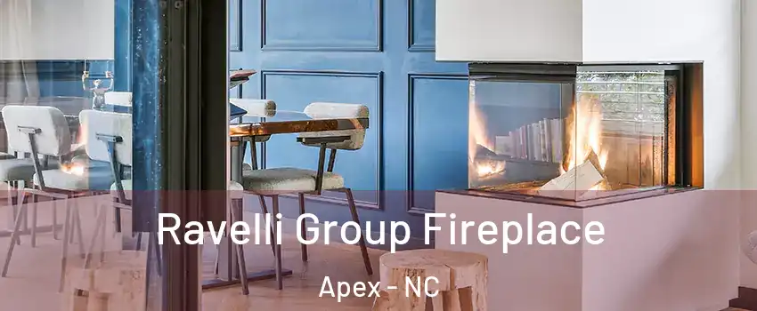  Ravelli Group Fireplace Apex - NC